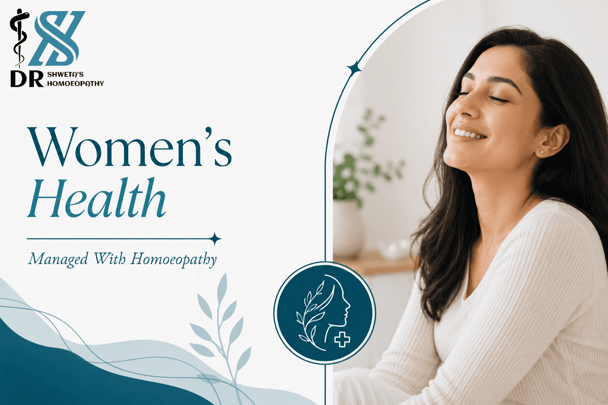 Women's Health Managed With Homoeopathy